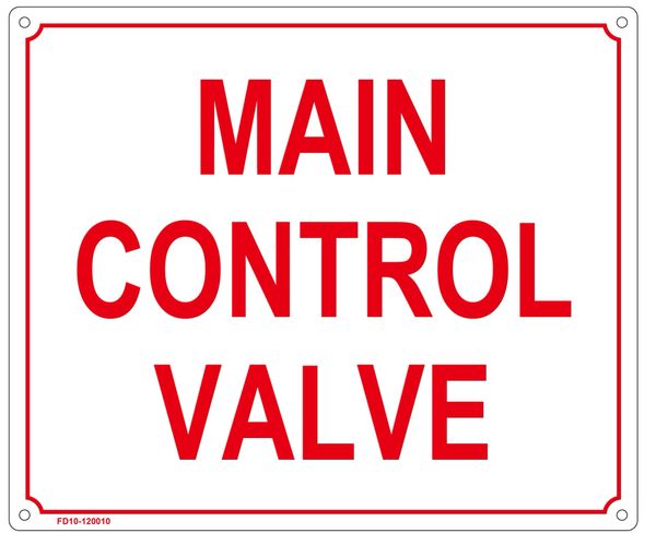 MAIN CONTROL VALVE SIGN (ALUMINUM SIGN SIZED 10X12)