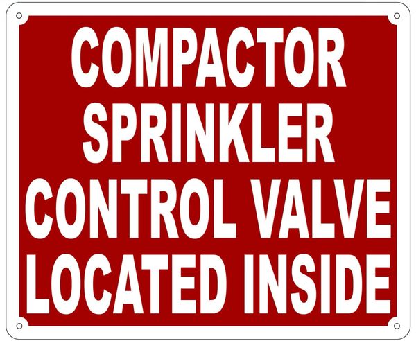 COMPACTOR SPRINKLER CONTROL VALVE LOCATED INSIDE SIGN- REFLECTIVE !!! (ALUMINUM 10X12)