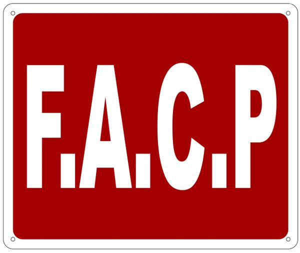 FACP SIGN- REFLECTIVE !!! (ALUMINUM 10X12)