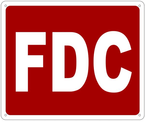 FDC SIGN- REFLECTIVE !!! (ALUMINUM 10X12)
