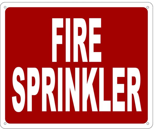 FIRE SPRINKLER SIGN- REFLECTIVE !!! (ALUMINUM 10X12)