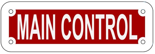 MAIN CONTROL SIGN- REFLECTIVE !!! (ALUMINUM 2X6)