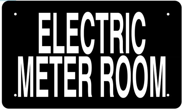 ELECTRIC METER ROOM SIGN (ALUMINUM 6X10)