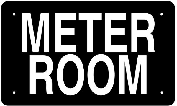 METER ROOM SIGN (ALUMINUM 6X10)