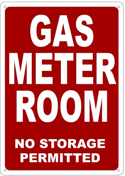 GAS METER ROOM NO STORAGE PERMITTED SIGN- REFLECTIVE !!! (ALUMINUM 14X10)