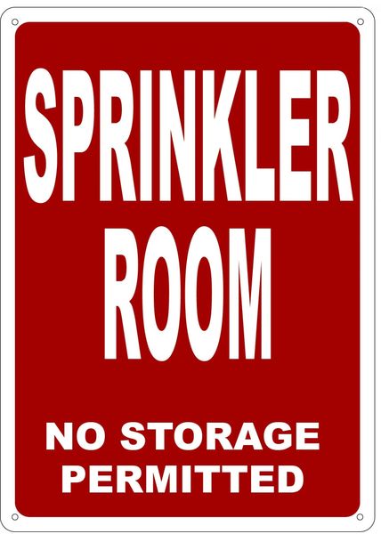 SPRINKLER ROOM NO STORAGE PERMITTED SIGN- REFLECTIVE !!! (ALUMINUM 14X10)