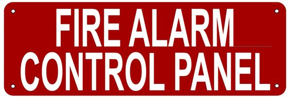 FIRE ALARM CONTROL PANEL SIGN- REFLECTIVE !!! (ALUMINUM 4X12)