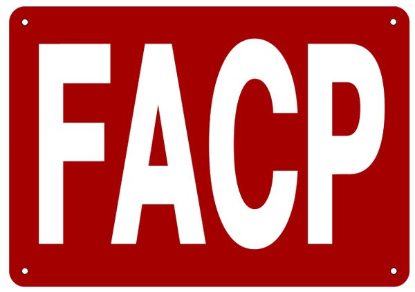 FACP SIGN- REFLECTIVE !!! (ALUMINUM 7X10)