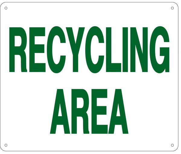 RECYCLING AREA SIGN (ALUMINUM 10X12)