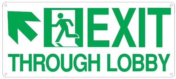 PHOTOLUMINESCENT EXIT THROUGH LOBBY SIGN HEAVY DUTY / GLOW IN THE DARK "EXIT THROUGH LOBBY" SIGN (HEAVY DUTY ALUMINUM SIGN 7 X 16 WITH LEFT UP ARROW AND RUNNING MAN)