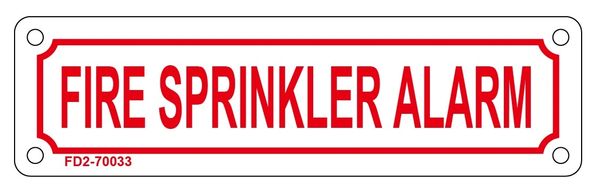 FIRE SPRINKLER ALARM SIGN (ALUMINUM SIGN SIZED 2X7)