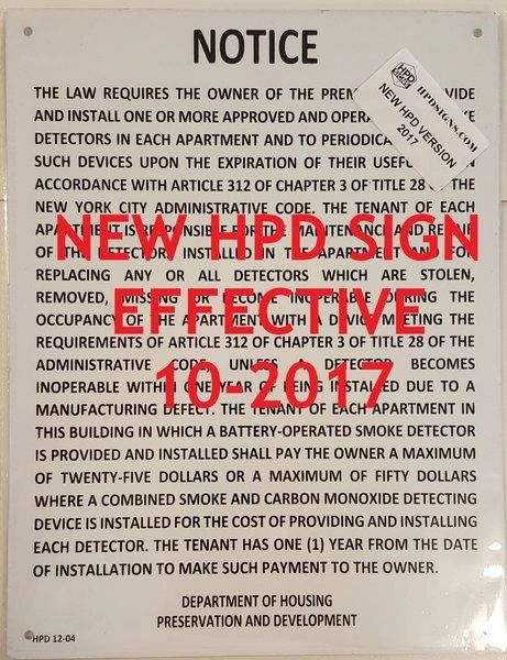 HPD Smoke Detectors NOTICE NEW (WHITE ALUMINUM SIGN)