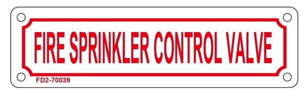 FIRE SPRINKLER CONTROL VALVE SIGN (ALUMINUM SIGN SIZED 2X7)