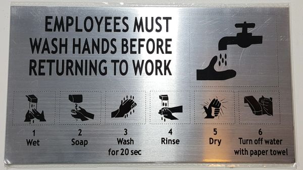 EMPLOYEES MUST WASH HANDS SIGN - BRUSHED ALUMINUM (ALUMINUM SIGNS 5X9)