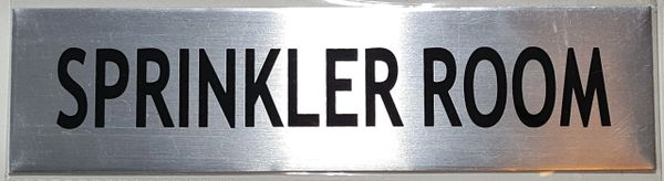 SPRINKLER ROOM SIGN- BRUSHED ALUMINUM (ALUMINUM SIGNS 2X7.75)