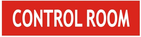 CONTROL ROOM SIGN - RED (ALUMINUM SIGNS 2X7.75)