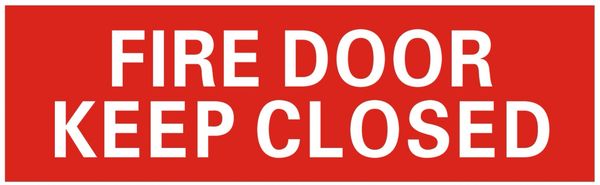 FIRE DOOR KEEP CLOSED SIGN- RED BACKGROUND (ALUMINUM SIGNS 3X10)