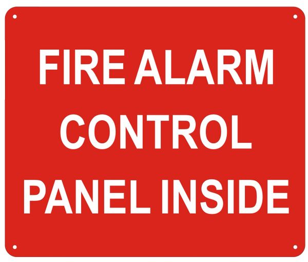 FIRE ALARM CONTROL PANEL LOCATED INSIDE SIGN- REFLECTIVE !!! (ALUMINUM SIGNS 10X12)