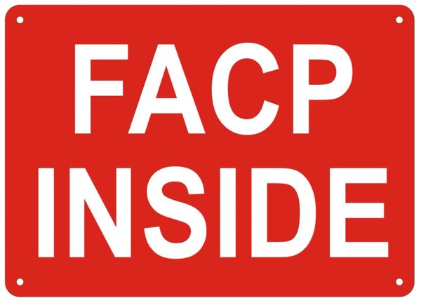 FACP INSIDE SIGN- REFLECTIVE !!! (ALUMINUM SIGNS 5X7)