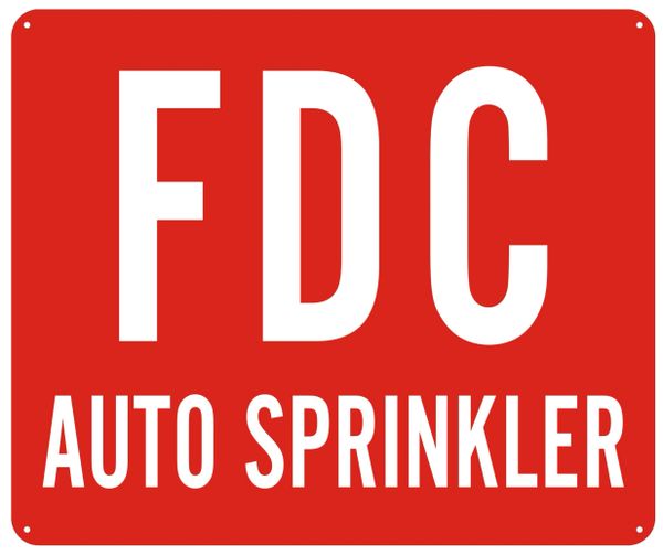 FDC AUTO SPRINKLER SIGN- REFLECTIVE !!! (ALUMINUM SIGNS 10X12)