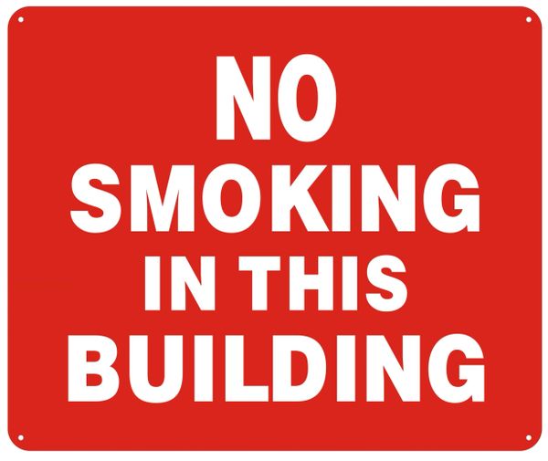 NO SMOKING IN THIS BUILDING SIGN (ALUMINUM SIGNS 10X12)
