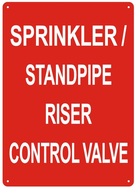SPRINKLER STANDPIPE RISER CONTROL VALVE SIGN (ALUMINUM SIGNS 14X10)