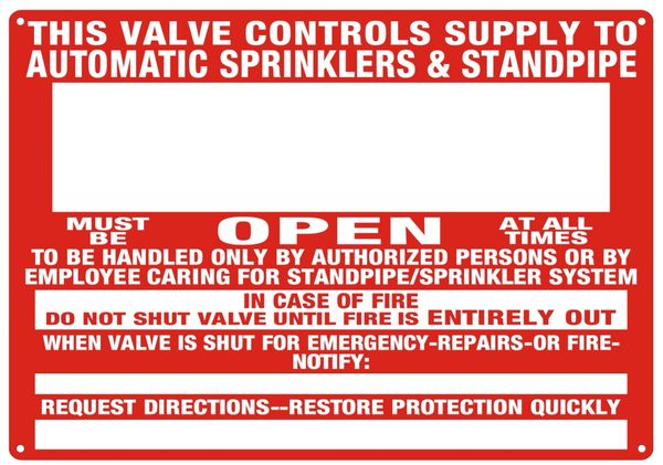 THIS VALVE CONTROLS SUPPLY TO AUTOMATIC SPRINKLERS & STANDPIPE SIGN - REFLECTIVE !!! (ALUMINUM SIGNS 10x7)