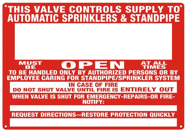 THIS VALVE CONTROLS SUPPLY TO AUTOMATIC SPRINKLERS & STANDPIPE SIGN - REFLECTIVE !!! (ALUMINUM SIGNS 10x7)