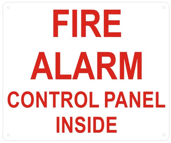 FIRE ALARM CONTROL PANEL INSIDE SIGN- REFLECTIVE !!! (ALUMINUM SIGNS 10X12)