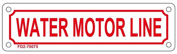 WATER MOTOR LINE SIGN (ALUMINUM SIGN SIZED 2X7)