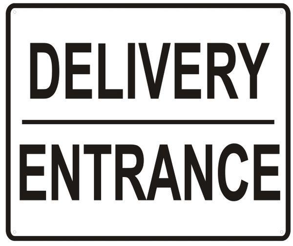 DELIVERY ENTRANCE SIGN- WHITE BACKGROUND (ALUMINUM SIGNS 10X12)