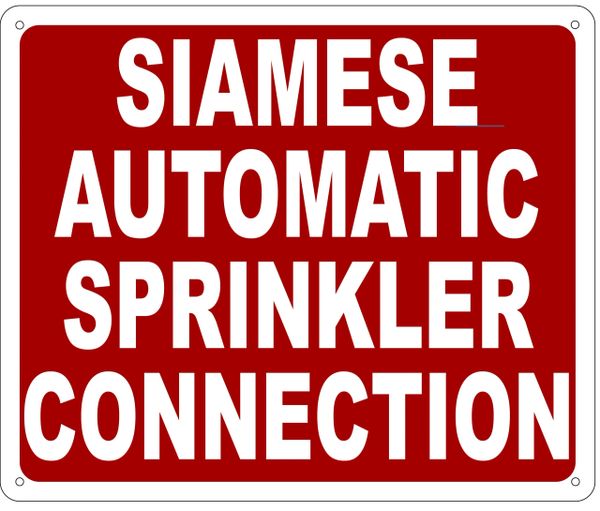 SIAMESE AUTOMATIC SPRINKLER CONNECTION SIGN- REFLECTIVE !!! (ALUMINUM SIGNS 10X12)