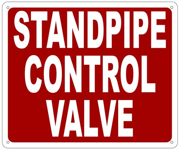 STANDPIPE CONTROL VALVE SIGN- REFLECTIVE !!! (ALUMINUM SIGNS 10X12)