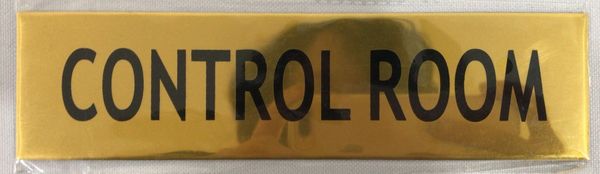 CONTROL ROOM SIGN - GOLD ALUMINUM (ALUMINUM SIGNS 2X7.75)