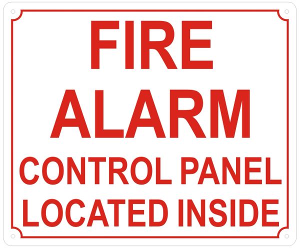 FIRE ALARM CONTROL PANEL LOCATED INSIDE SIGN- REFLECTIVE !!! (ALUMINUM SIGNS 10X12)