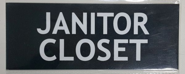 JANITOR CLOSET SIGN - BLACK (ALUMINUM SIGNS 3X8)