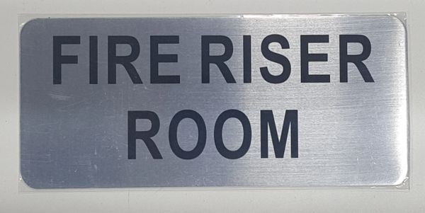 FIRE RISER ROOM SIGN- BRUSHED ALUMINUM (ALUMINUM SIGNS 3.5X8)- The Mont Argent Line