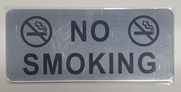 NO SMOKING SIGN- BRUSHED ALUMINUM (ALUMINUM SIGNS 3.5X8)- The Mont Argent Line