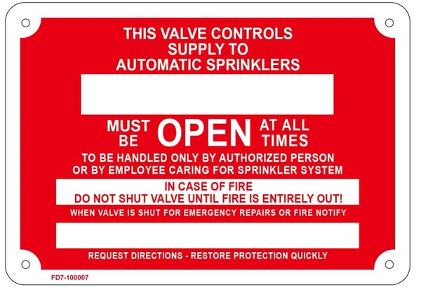 THIS VALVE CONTROLS SUPPLY TO AUTOMATIC SPRINKLERS SIGN (ALUMINUM SIGN SIZED 7X10)