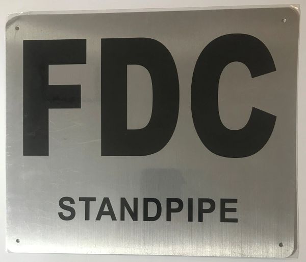 FDC STANDPIPE SIGN- BRUSHED ALUMINUM (ALUMINUM SIGNS 10X12)- The Mont Argent Line