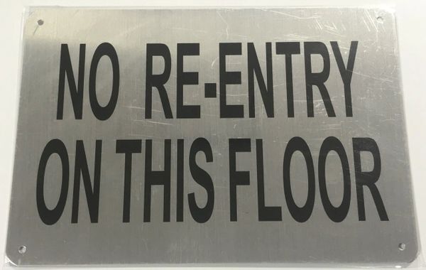 No Re-Entry Sign, SKU: K-8535