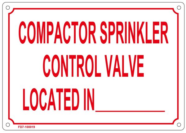 COMPACTOR SPRINKLER CONTROL VALVE LOCATED IN SIGN (ALUMINUM SIGN SIZED 7X10)