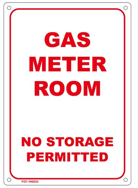 GAS METER ROOM NO STORAGE PERMITTED SIGN (ALUMINUM SIGN SIZED 7X10)