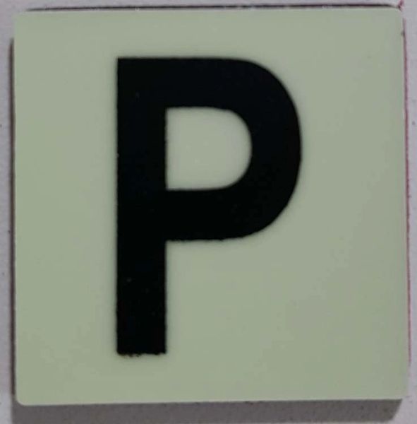 Glow in dark Number P sign The Liberty Line (Aluminum SIGNS 1x1, 3 RCNY §505-01)