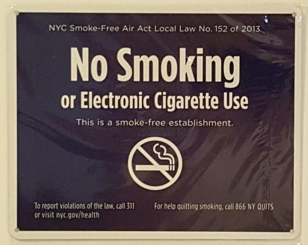 NYC SMOKE-FREE - NO SMOKING OR ELECTRONIC CIGARETTE USE SIGN- NYC SMOKE- FREE AIR ACT SIGN- BLUE BACKGROUND (ALUMINUM , BLUE BACKROUND)