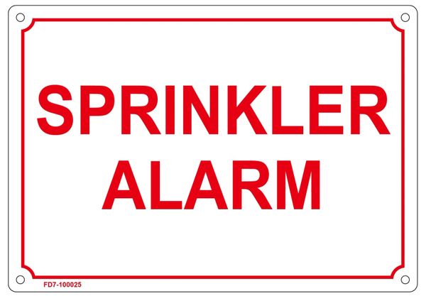 SPRINKLER ALARM SIGN (ALUMINUM SIGN SIZED 7X10)