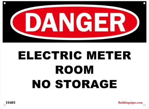 Danger Electric Meter Room - No Storage SIGN