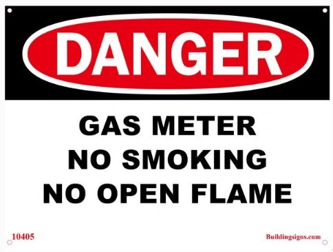 DANGER Gas Meter No Smoking No Open Flame SIGN