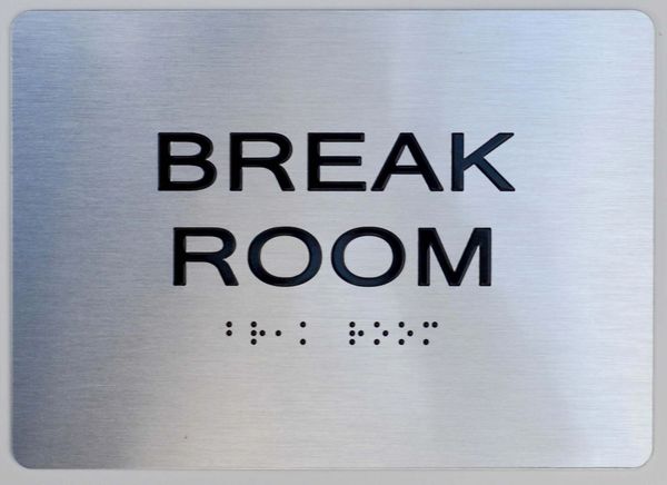 BREAK ROOM SIGN - The sensation line- Tactile Touch Braille Sign