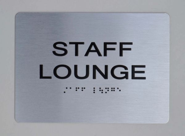 STAFF LOUNGE Sign - The sensation line- Tactile Touch Braille Sign